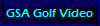 GSA Golf Video